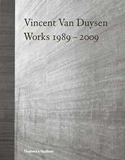 Vincent Van Duysen Works 1989?2009