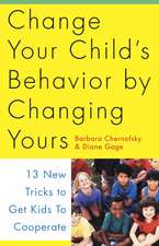 Change Your Child's Behavior by Changing Yours