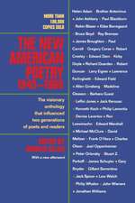 The New American Poetry 1945–1960