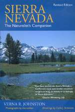 Sierra Nevada: The Naturalist's Companion, Revised Edition