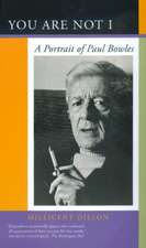 You Are Not I – A Portrait of Paul Bowles (Paper)