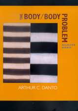 Danto, A: Body/Body Problem