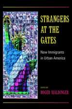 Strangers at the Gates – New Immigrants in Urban America