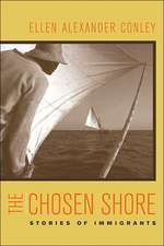 The Chosen Shore – Stories of Immigrants