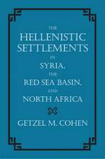 Hellenistic Settlements in Syria, The Red Sea Basin and North Africa