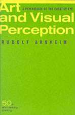 Arnheim, R: Art and Visual Perception, Second Edition