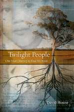 Twilight People – From Mississippi to South Africa and Back