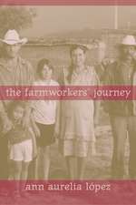 The Farmworkers′ Journey