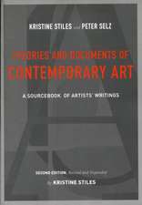 Theories and Documents of Contemporary Art – A Sourcebook of Artists′ Writings – Second Edition – Revised and Expanded