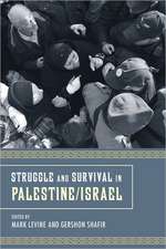 Struggle and Survival in Palestine/Israel