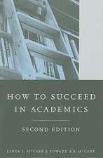 How to Suceed in Academics – Second Edition