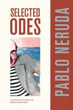 Selected Odes of Pablo Neruda