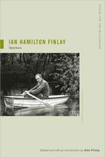 Ian Hamilton Finlay – Selections