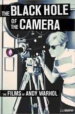 The Black Hole of the Camera – The Films of Andy Warhol