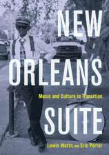 New Orleans Suite – Music and Culture in Transition