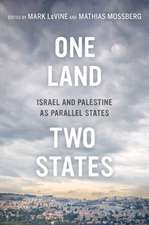 One Land, Two States – Israel and Palestine as Parallel States