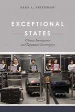 Exceptional States – Chinese Immigrants and Taiwanese Sovereignty