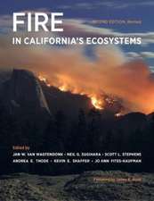 Fire in California`s Ecosystems