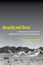 Security and Terror – American Culture and the Long History of Colonial Modernity