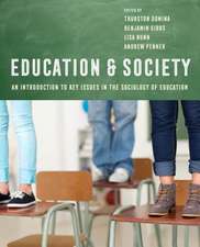 Education and Society – An Introduction to Key Issues in the Sociology of Education