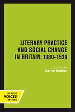 Literary Practice and Social Change in Britain, 1380–1530