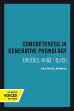 Concreteness in Generative Phonology – Evidence from French