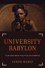 University Babylon – Film and Race Politics on Campus