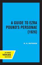 A Guide to Ezra Pound′s Personae (1926)