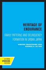 Heritage of Endurance – Family Patterns and Delinquency Formation in Urban Japan