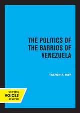 The Politics of the Barrios of Venezuela