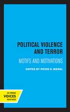 Political Violence and Terror – Motifs and Motivations