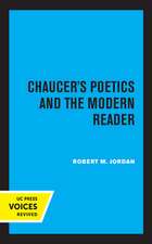 Chaucer′s Poetics and the Modern Reader