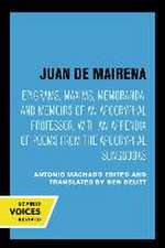 Juan de Mairena – Epigrams, Maxims, Memoranda, and Memoirs of an Apocryphal Professor. With an Appendix of Poems from the Apocryphal Songbooks