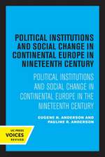 Political Institutions and Social Change in Continental Europe in the Nineteenth Century