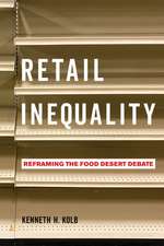 Retail Inequality – Reframing the Food Desert Debate