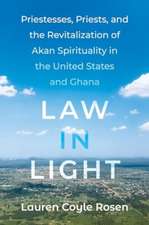 Coyle Rosen, L: Law in Light