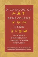 Shizhen, L: Catalog of Benevolent Items