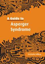 A Guide to Asperger Syndrome