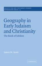 Geography in Early Judaism and Christianity: The Book of Jubilees