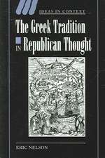 The Greek Tradition in Republican Thought