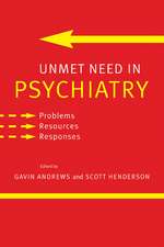 Unmet Need in Psychiatry