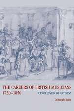 The Careers of British Musicians, 1750–1850: A Profession of Artisans