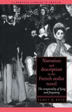 Narration and Description in the French Realist Novel: The Temporality of Lying and Forgetting