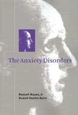 The Anxiety Disorders