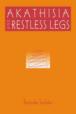 Akathisia and Restless Legs