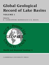 Global Geological Record of Lake Basins: Volume 1