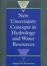 New Uncertainty Concepts in Hydrology and Water Resources