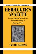 Heidegger's Analytic: Interpretation, Discourse and Authenticity in Being and Time