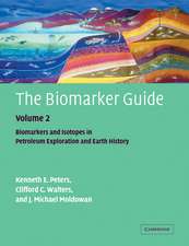 The Biomarker Guide: Volume 2, Biomarkers and Isotopes in Petroleum Systems and Earth History