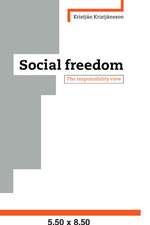 Social Freedom: The Responsibility View